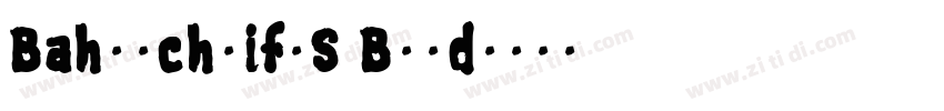 BahnschriftS Bold字体转换